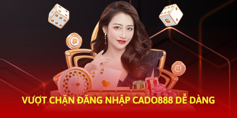 Hướng dẫn cách vượt tường lửa tham gia nhà cái